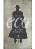 Umberto Eco - A prágai temető