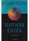 Wilde, Stuart - Hatodik érzék