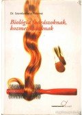 Szombathelyi Péterné Dr. - Biológia fodrászoknak, kozmetikusoknak