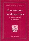 Raátz Judit,Fercsik Erzsébet - Keresztnevek enciklopédiája