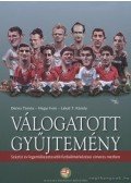Hegyi Iván,Dénes Tamás,Lakat T. Károly - Válogatott gyűjtemény