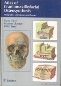 Harle, Franz,Champy, Maxime,Terry, Bill C. - Atlas of Craniomaxillofacial Osteosynthesis