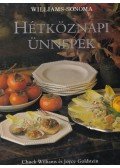 Williams, Chuck,Goldstein, Joyce - Hétköznapi ünnepek