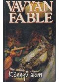 Fable, Vavyan - Könnyű álom