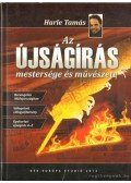 Harle Tamás - Az újságírás mestersége és művészete