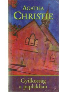 Agatha Christie - Gyilkosság a paplakban Agatha Christie - Gyilkosság a paplakban, Budapest 2006 antikvár könyv
