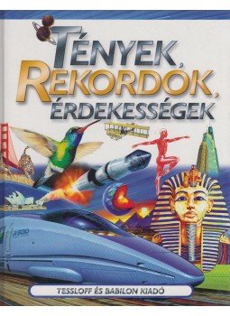 Lévai Júlia (szerk.) - Tények, rekordok, érdekességek Lévai Júlia (szerk.) - Tények, rekordok, érdekességek, Budapest 2001 antikvár könyv