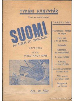 vitéz Nagy Iván - Suomi az ezer tó országa vitéz Nagy Iván - Suomi az ezer tó országa, 0 antikvár könyv