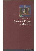 Oliver Sacks - Antropológus a Marson
