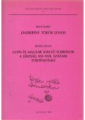 Hegyi Klára,Botka János - Jászberény török levelei / Latin és magyar nyelvű források a Jászság XVI-XVII. századi történetéhez