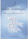 Sri Chinmoy - Az öröm szárnyai