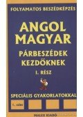 Pavlenko Alexander - Angol-magyar párbeszédek kezdőknek I. rész