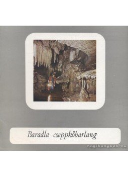 Jakucs László - Baradla cseppkőbarlang Jakucs László - Baradla cseppkőbarlang, 0 antikvár könyv