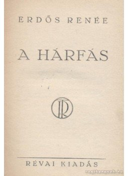 Erdős Renée - A hárfás Erdős Renée - A hárfás, 0 antikvár könyv