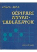 Dr. Kovács László - Gépipari anyagtáblázatok