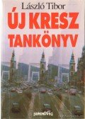 László Tibor,Zilber József - Új KRESZ tankönyv