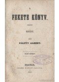 Pálffy Albert - A fekete könyv I-II. kötet (egybe kötve)