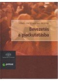 Hoffmann Márta (szerk.),Kozák Ákos,Veres Zoltán - Bevezetés a piackutatásba