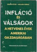 Molnár Ferenc,Erdős Péter - Infláció és válságok a hetvenes évek amerikai gazdaságában