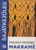 Pagonyi Erzsébet - Makramé