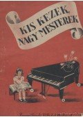 Lesznai Lajos - Kis kezek, nagy mesterek