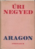 Aragon, Louis - Úri negyed