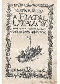 Reid Mayne - A fiatal utazók