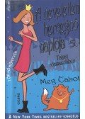 Meg Cabot - A neveletlen hercegnő naplója 5.