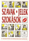 Hidasi Judit - Szavak, jelek, szokások