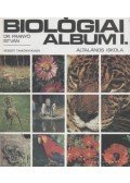 Dr. Franyó István - Biológiai album I.