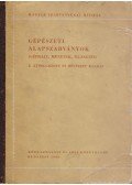Avar István - Gépészeti alapszabványok