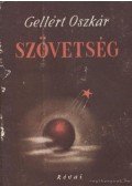 Gellért Oszkár - Szövetség