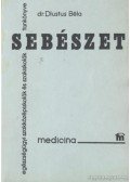 Dlustus Béla - Sebészet