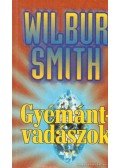 Wilbur Smith - Gyémántvadászok