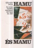 Szilágyi Ákos - Hamu és mamu