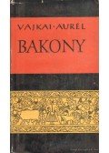 Vajkai Aurél - A Bakony néprajza