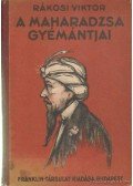Rákosi Viktor - A maharadzsa gyémántjai