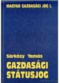 Sárközy Tamás - Gazdasági státusjog