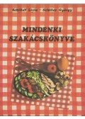 Schiller Lívia,Schiller György - Mindenki szakácskönyve