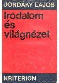 Jordáky Lajos - Irodalom és világnézet