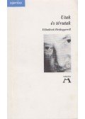 Fehér M. István - Utak és tévutak