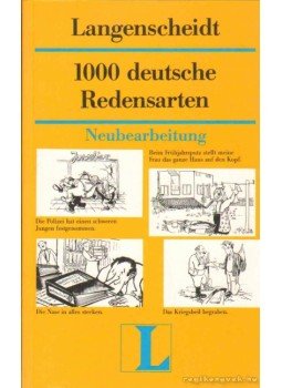 Griesbach,Heinz, Schulz,Dora - 1000 deutsche Redensarten Griesbach,Heinz, Schulz,Dora - 1000 deutsche Redensarten, 0 antikvár könyv