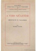 Weöres Sándor - A vers születése