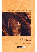 Simek Zuzana,Bajomi-Lázár Dávid - Párizs útikönyv és térkép