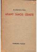 Kardos Pál - Arany János izenete
