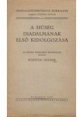 Kozocsa Sándor - A hűség diadalmának első kidolgozása