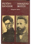 Karig Sára (szerk.),Undzsieva, Cveta - Petőfi Sándor - Hriszto Botev válogatott művei