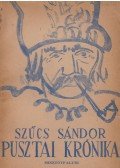 Szűcs Sándor - Pusztai krónika