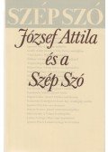 Tarján Magda(szerk.),Hegyi Béla - József Attila és a Szép Szó