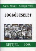 Samu Mihály,Szilágyi Péter - Jogbölcselet